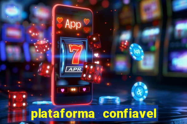 plataforma confiavel para jogar fortune tiger